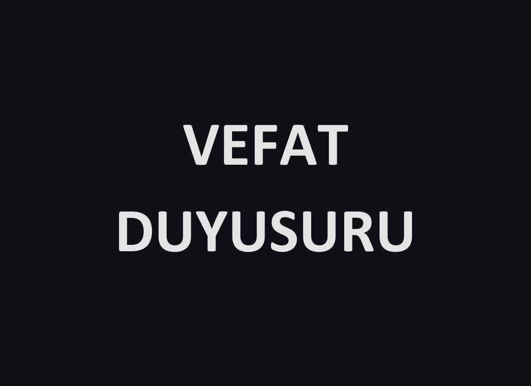 Vefat Duyurusu